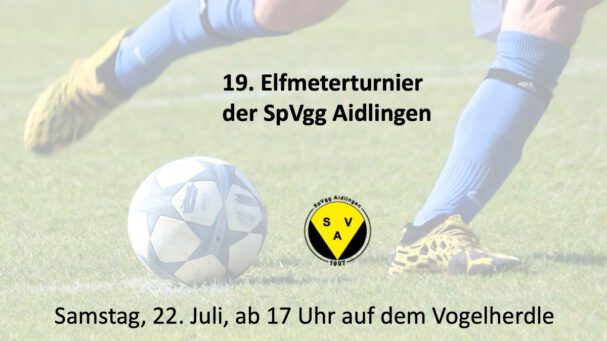 Fußballer laden ein zum 11 Meter Turnier! @ FUXTEC Arena Vogelherdle